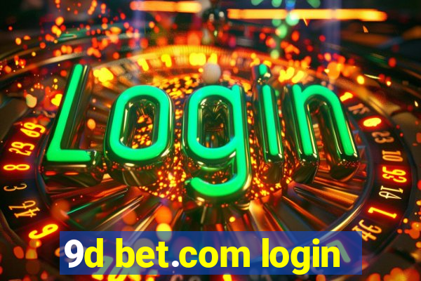 9d bet.com login